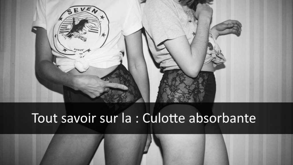 Culotte absorbante